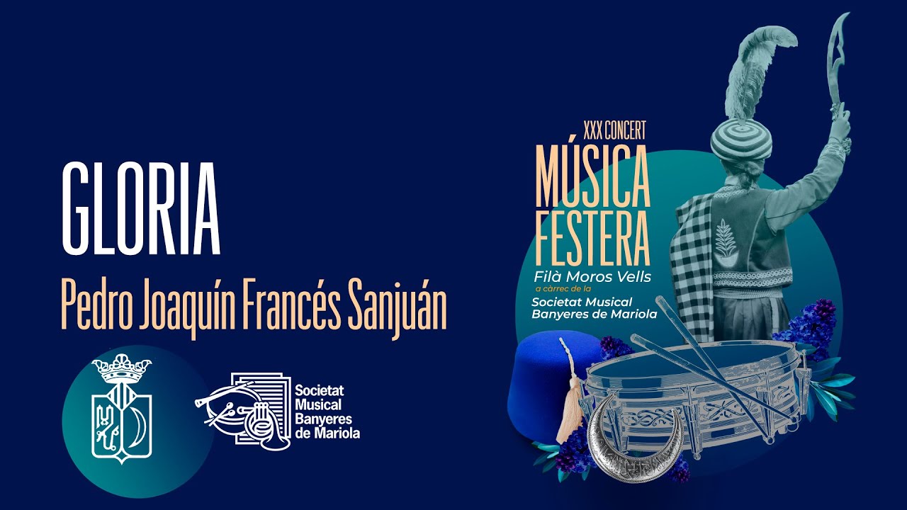 Gloria, marxa cristiana de Pedro Joaquín Francés Sanjuán | Societat Musical Banyeres de Mariola