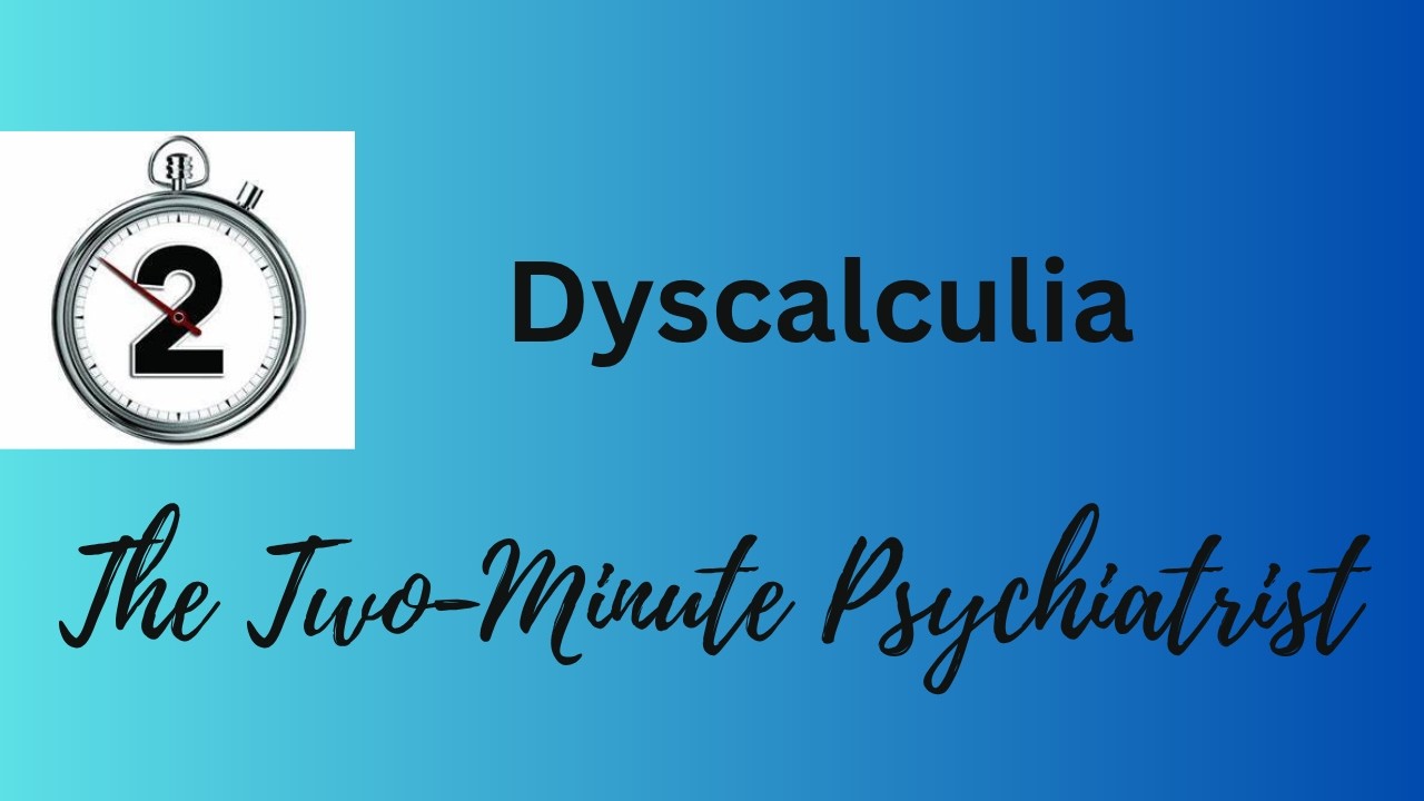 Dyscalculia - in 2 Minutes!