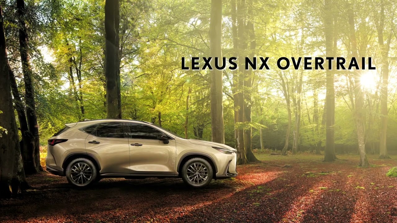 Introducing the new Lexus NX Overtrail