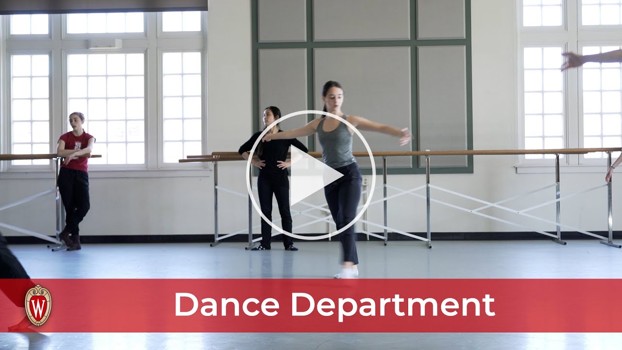 Earning your degree for our Dance Department | UW–Madison School of Education