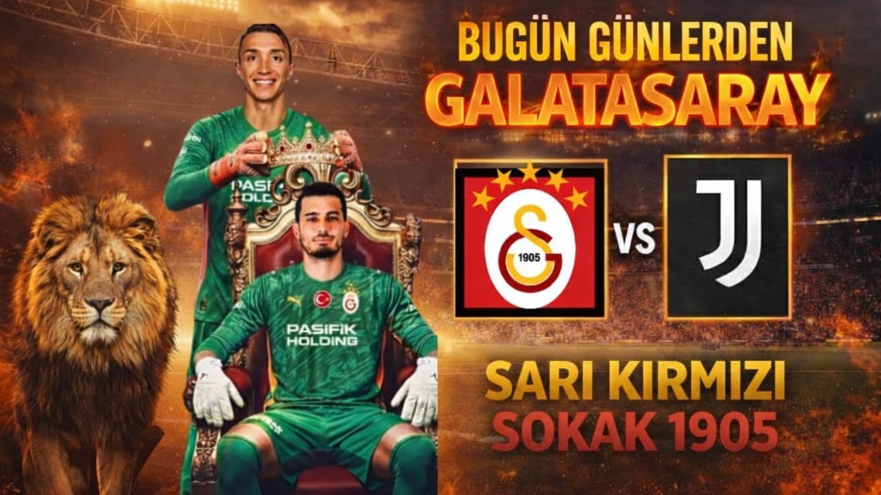 #BUGÜN #GÜNLERDEN #GALATASARAY #YÜREKTEN #BAŞARILAR #UEFA #ŞAMPİYONLAR #LİGİ #RAKİP #JUVENTUS