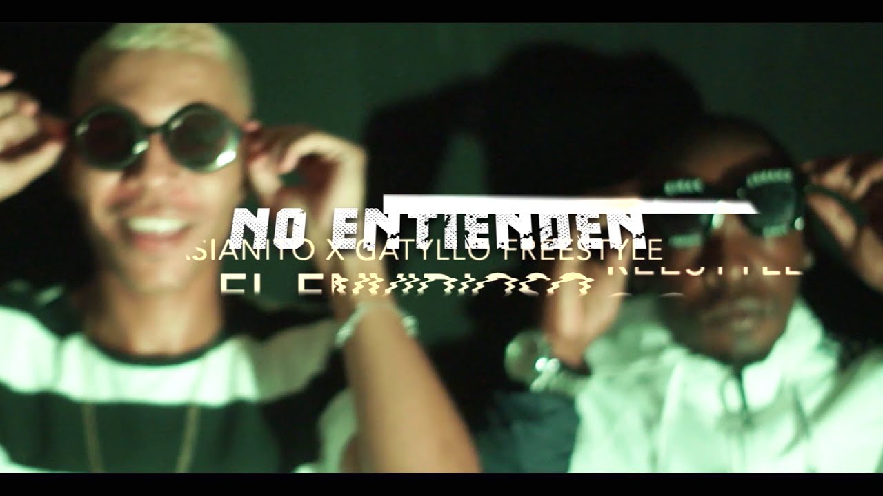 CASIANITO Ft GATILLO FREESTYLE - NO ENTIENDEN  [Official- Video] (RIP Felipe Guevara)