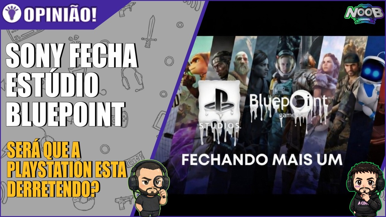 FIM DA LINHA PARA BLUEPOINT RESPOSAVEL POR REMAKES DO PS5 FEAT @CANALDOAKINO2