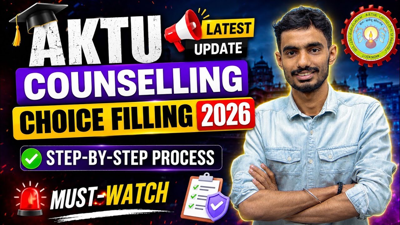 AKTU Counselling 2026 Choice Filling Process | Step by Step Choice Filling Guide | UPTAC Counselling