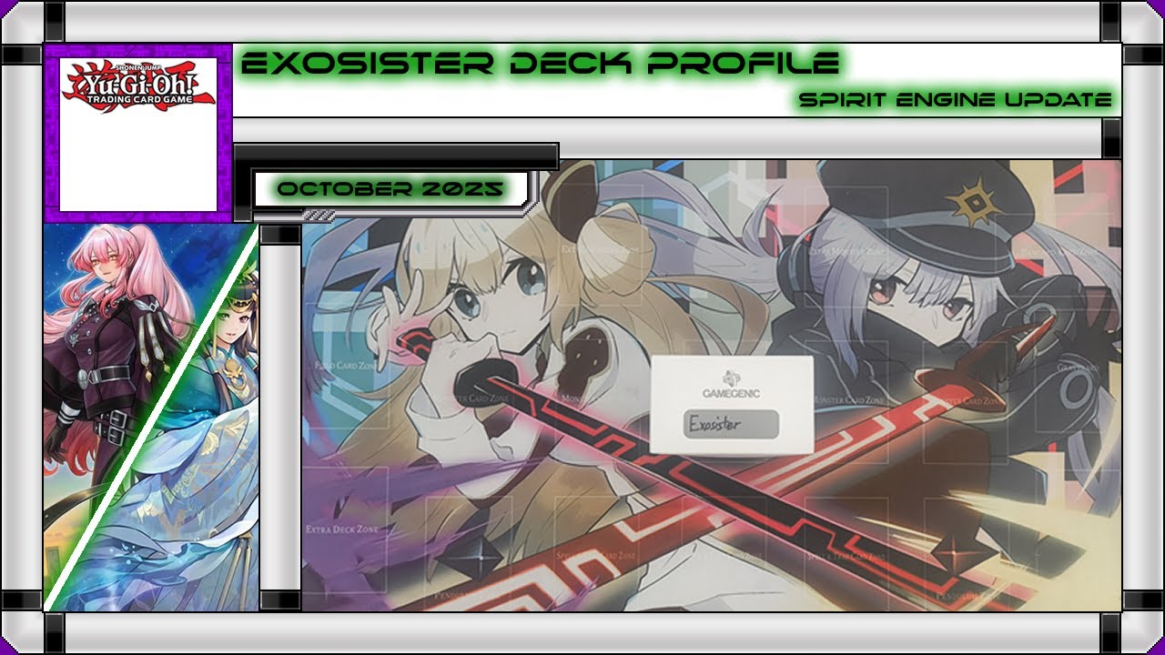 Exosister Deck Profile October 2025 Spirit Engine Update