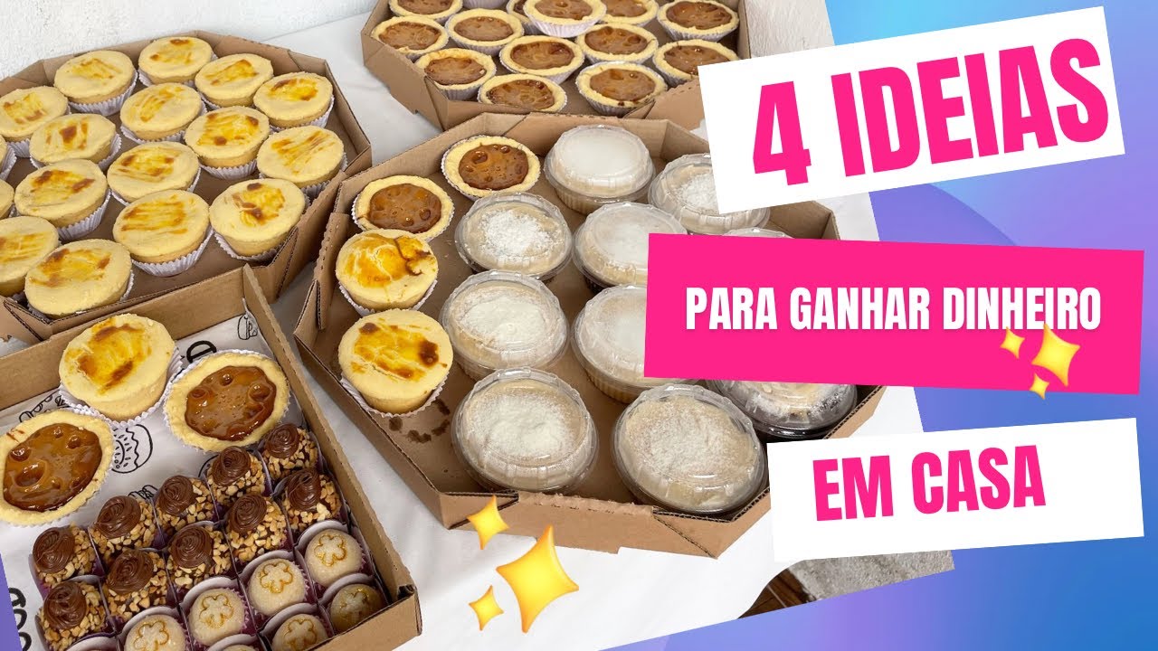 ✨ “4 Ideias Lucrativas Para Ganhar Dinheiro em Casa (Doces e Salgados Para Revenda)”
