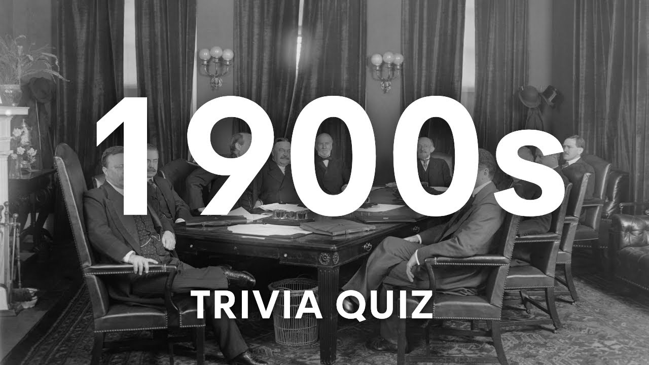 20th Century Quiz - How Well Do You Know 1900-1999?