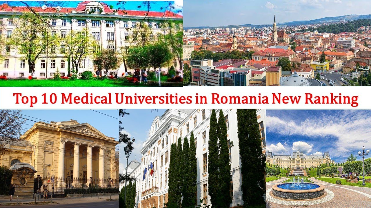 Top 10 MEDICAL UNIVERSITIES IN ROMANIA New Ranking