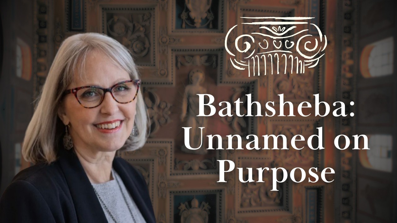 Ep. 8: Bathsheba: Unnamed on Purpose with Rev. Dr. Anne Clements