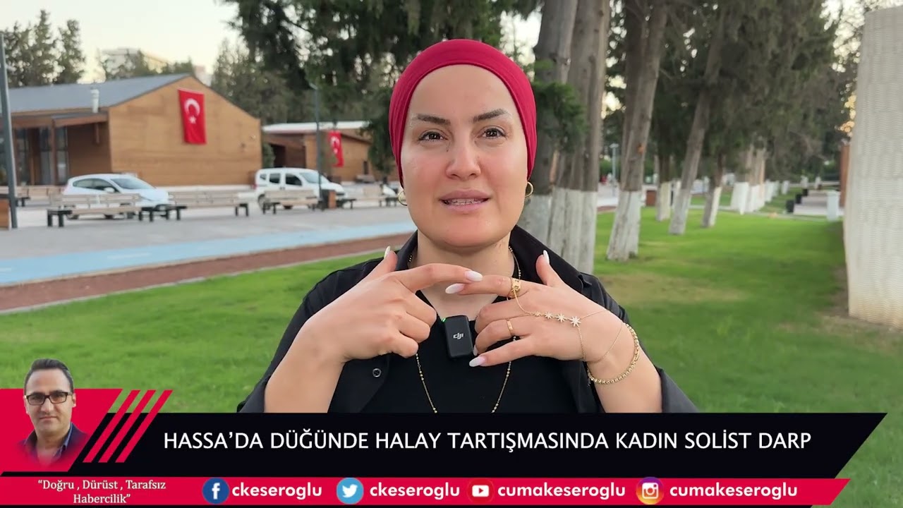 HASSA AKBEZ DE BİR D&Uuml;Ğ&Uuml;NDE HALAY BAŞI NEDİNİYLE &Ccedil;IKAN TARTIŞMADA SOLİST ESİN DARP EDİLDİ