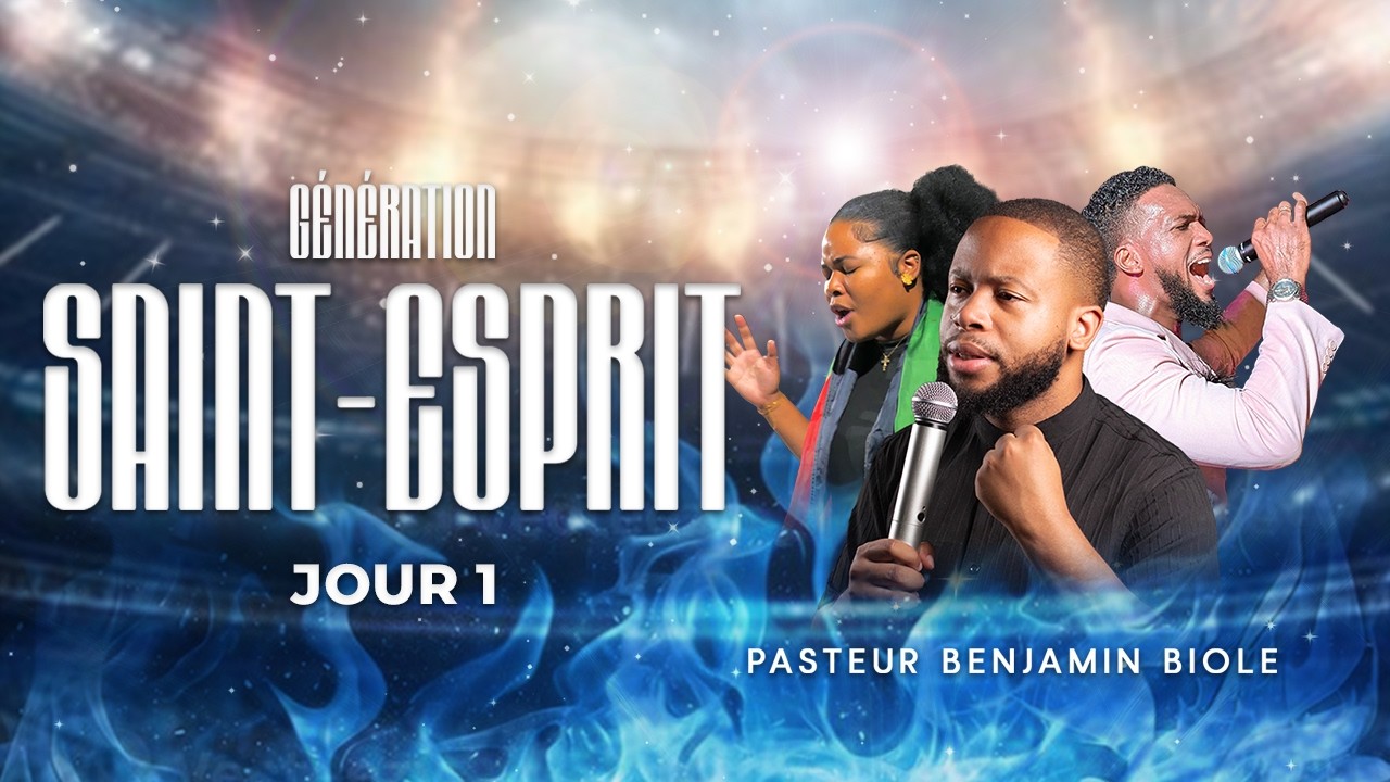 GSE - Jour 1 -  Comment rencontrer le Saint Esprit ? Pasteur Benjamin BIOLE