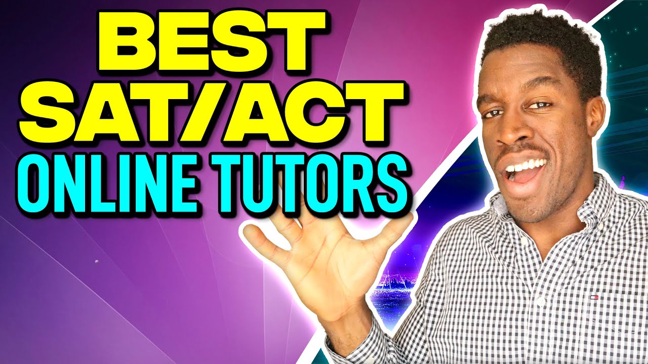 Best SAT & ACT Online Tutoring Companies (Our Top Picks for 2023)