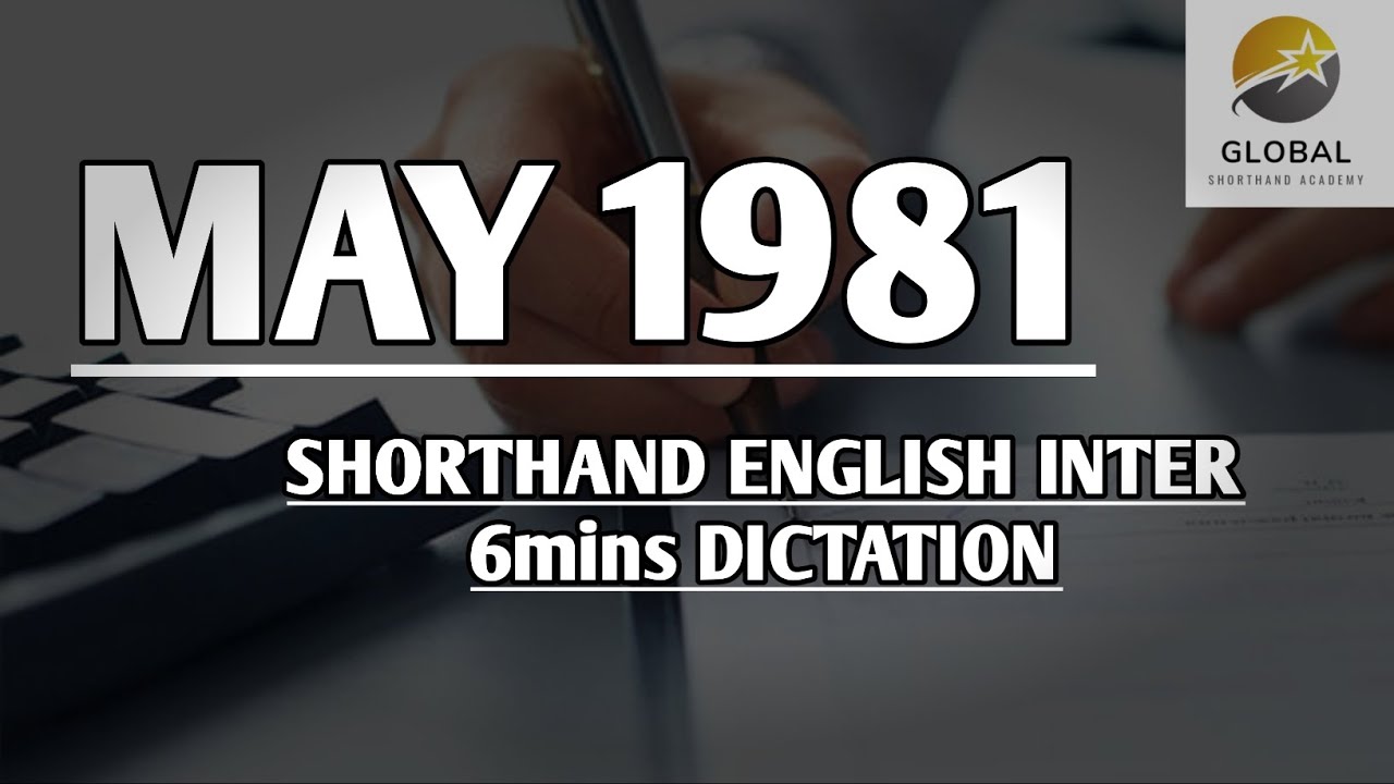 MAY 1981 SHORTHAND ENGLISH INTER SPEED 6mins DICTATION 🔊✍🏼🏆✨