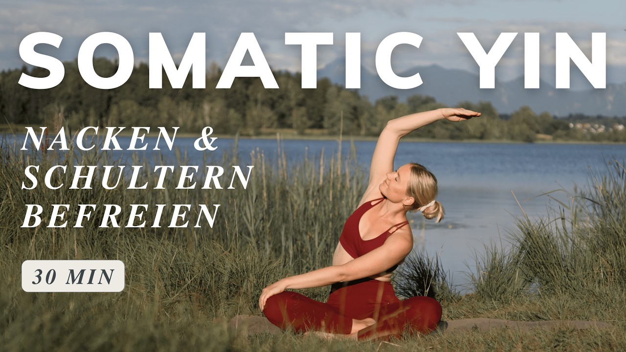 Somatisches Yin Yoga bei Anspannung in Nacken, Schultern & oberem Rücken | Spürbare Befreiung