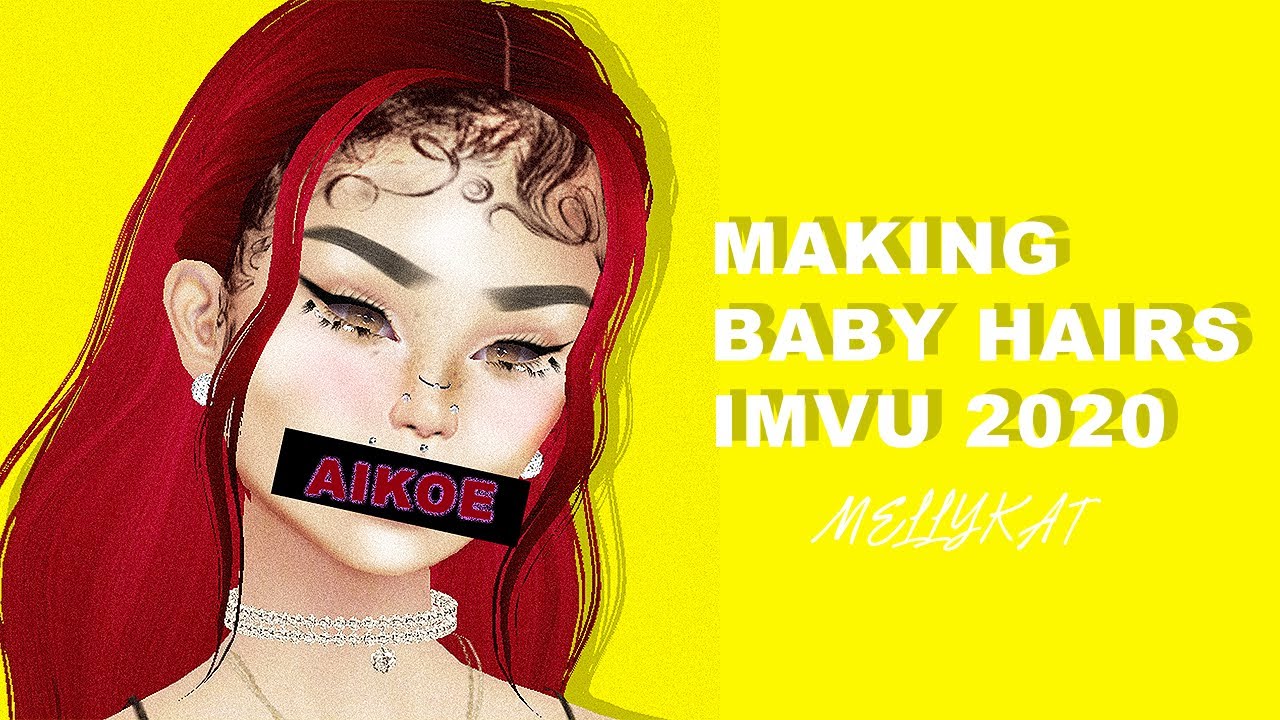 Basic Babyhairs Tutorial! IMVU