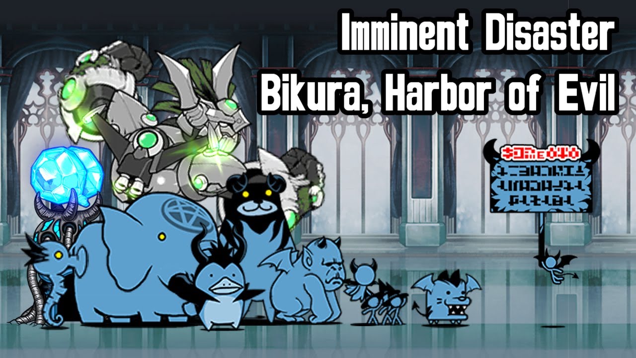 [Star 4] The Battle Cats - UL39-40: Imminent Disaster / Bikura, Harbor of Evil!