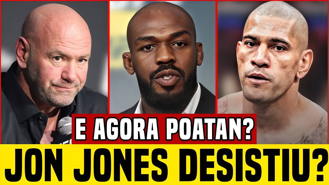 🚨PÉSSIMA NOTÍCIA! FOI CULPA DO DANA WHITE? JON JONES JOGA BALDE DE ÁGUA FRIA EM LUTA COM POATAN!