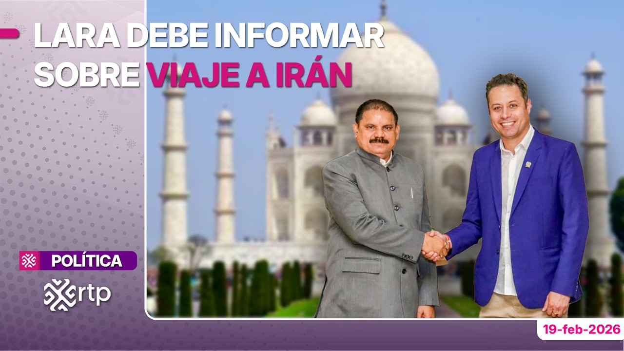 Lara debe informar sobre viaje a Irán