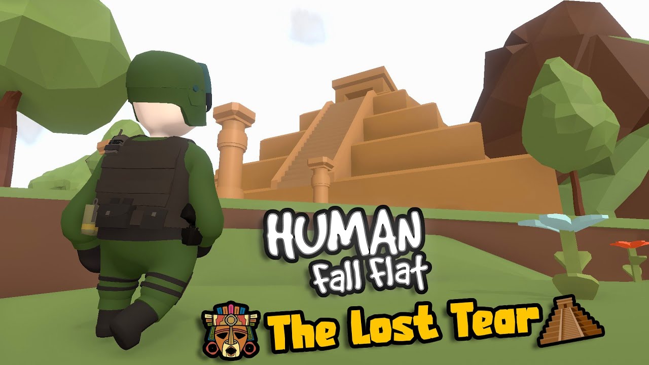 Human Fall Flat // Workshop: The Lost Tear