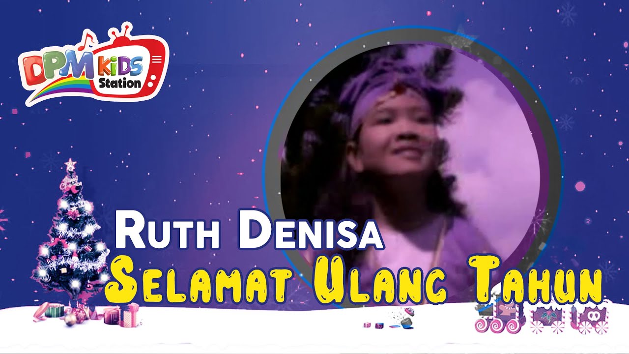 Ruth Denia - Selamat Ulang Tahun (Official Kids Video)