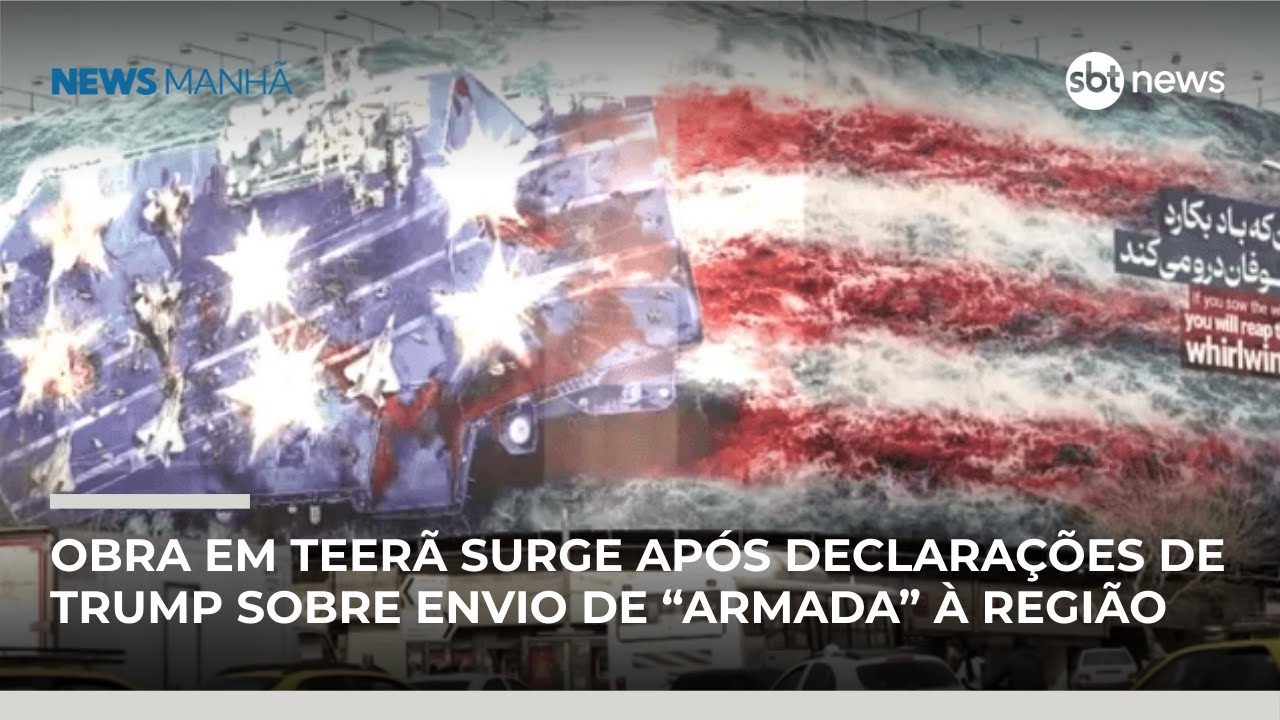 Irã exibe mural com ameaça aos EUA em meio à movimentação de navios de guerra americanos |#NewsManhã