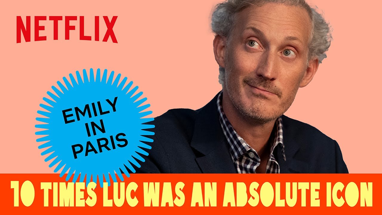 Emily in Paris: 10 of Luc's most iconic moments ⭐️