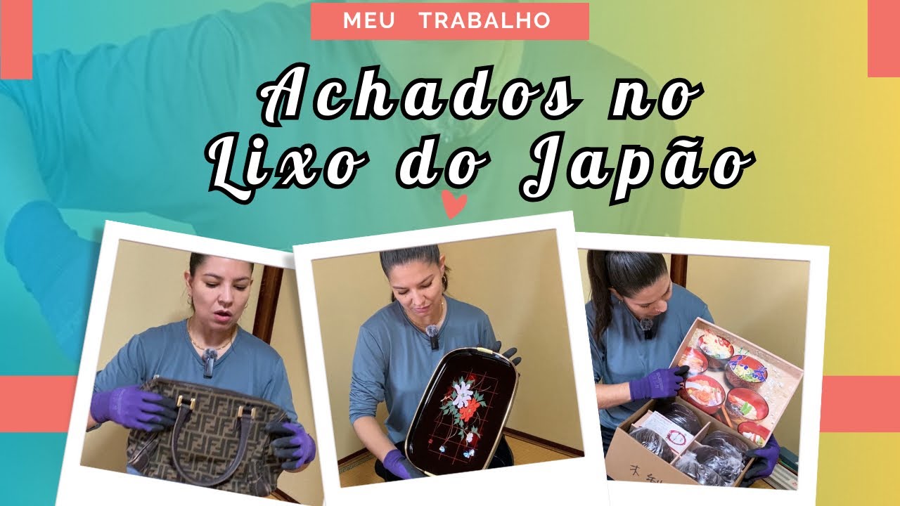 NO LIXO DO JAPÃO NEM TUDO É LIXO ! MEU TRABALHO NO JAPÃO E ASSIM! CORREIA E MUITA COISA BOA …