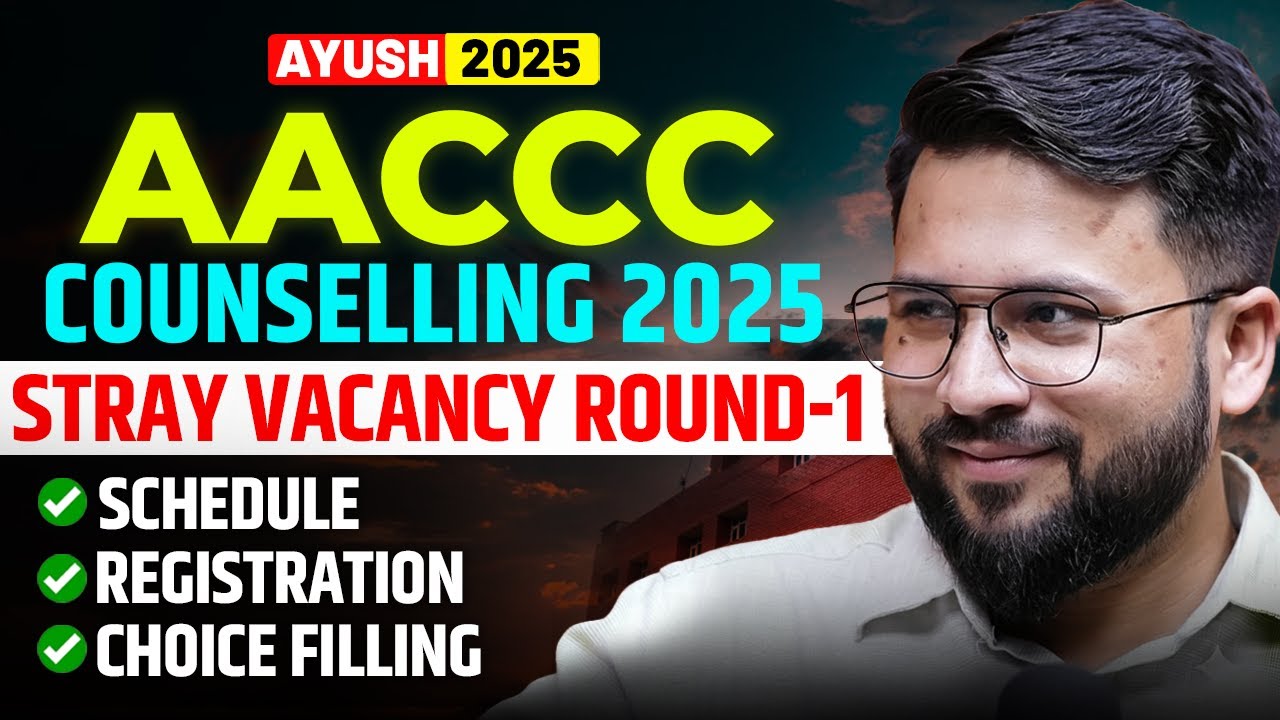 AACCC counselling 2025 | Stray vacancy round 1 - Schedule, registration & choice filling #aaccc