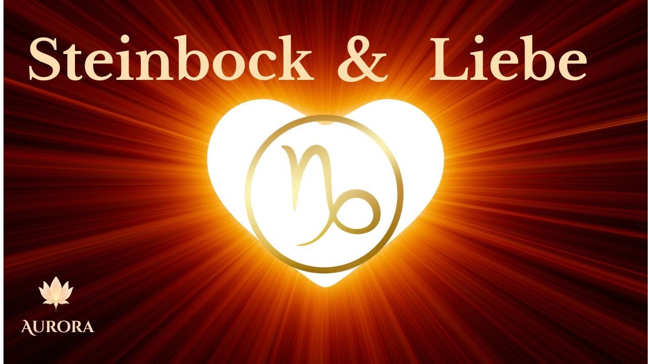 💖♑Sternzeichen Steinbock und die Liebe im Januar 2026♑💖