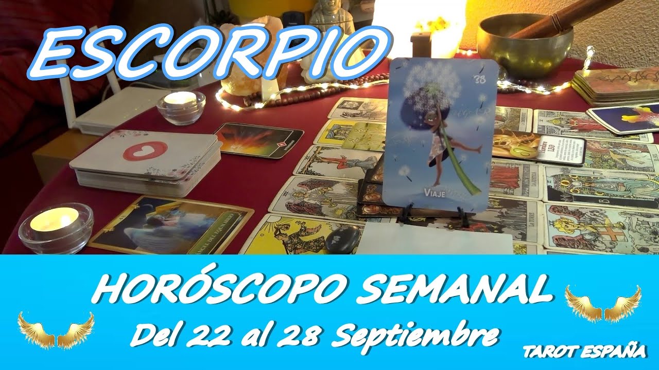 ♏️ESCORPIO SEMANA DEL 22 AL 28 SEPTIEMBRE 2025​🌷​​🔥​​TAROT ESPA&Ntilde;A