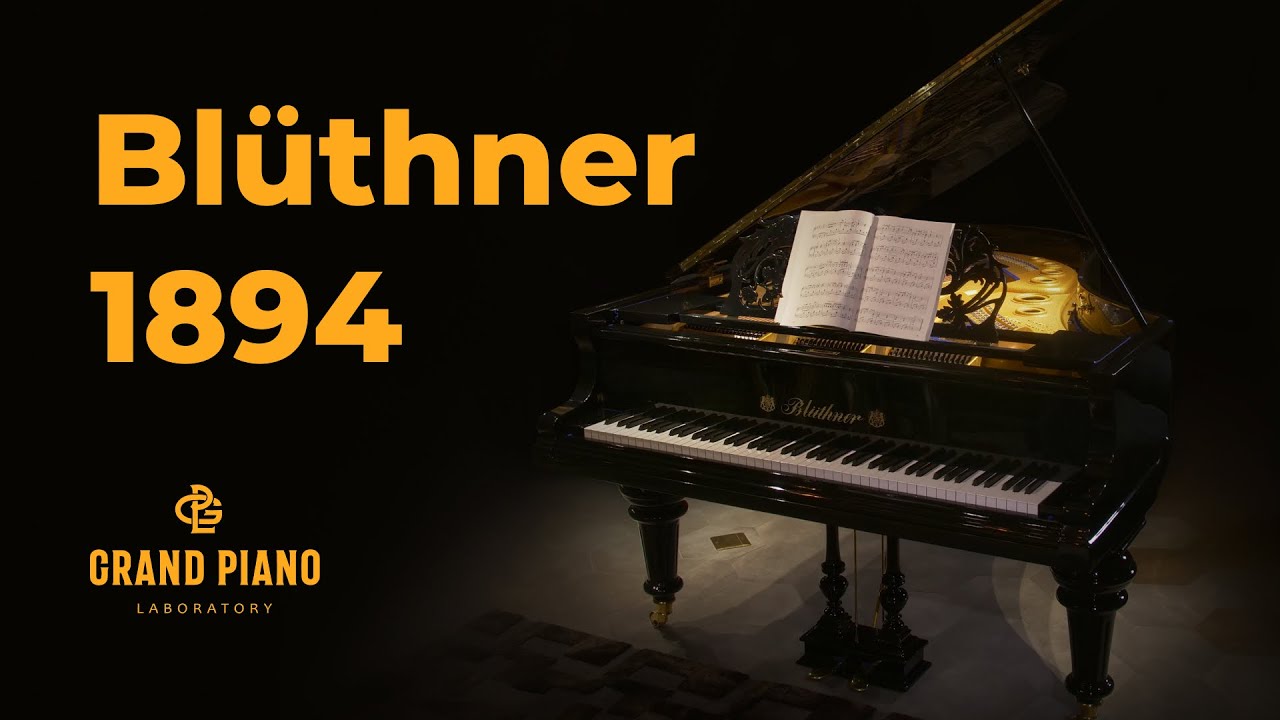 Перерождение рояля. Blüthner 1894