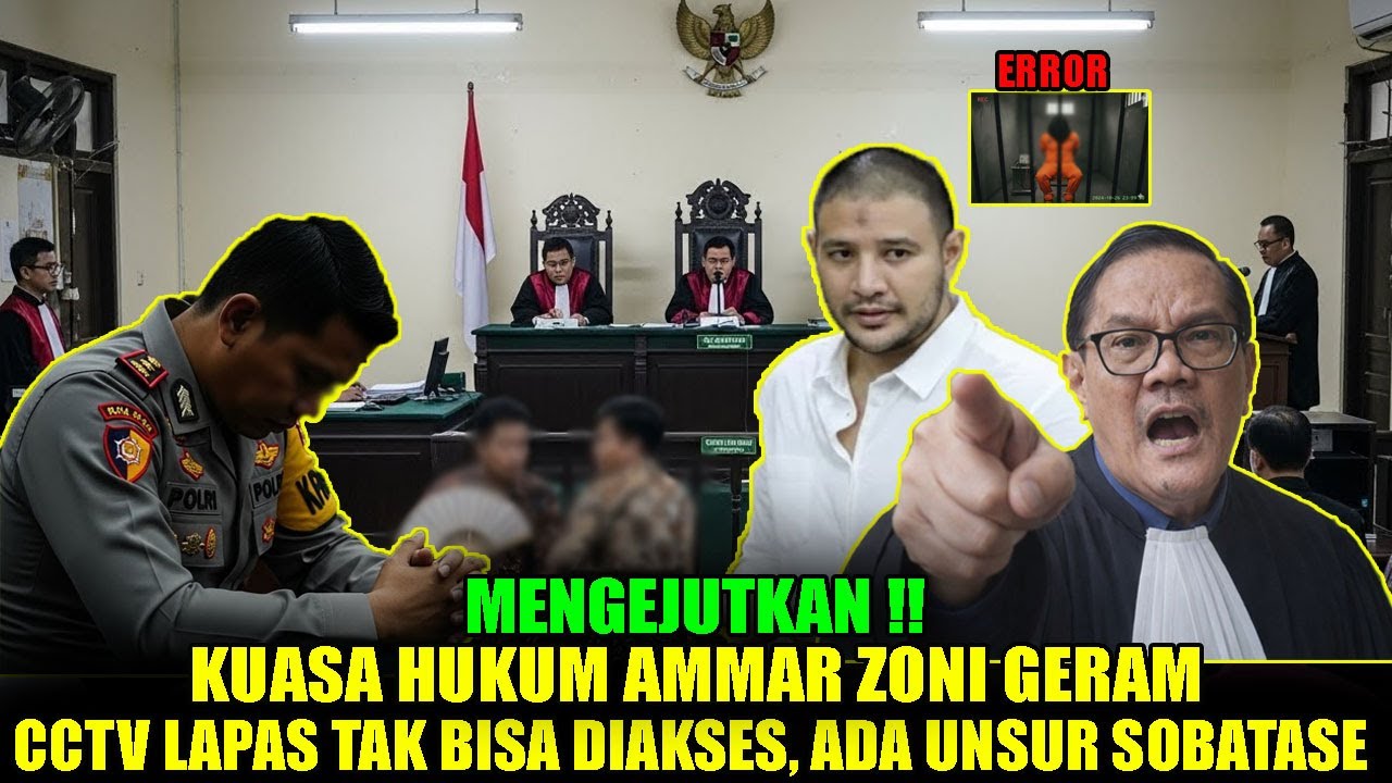 Terungkap‼️Kuasa Hukum Ammar Zoni Geram, CCTV Lapas Tak Bisa Diakses‼️Ada Unsur Sabotase?