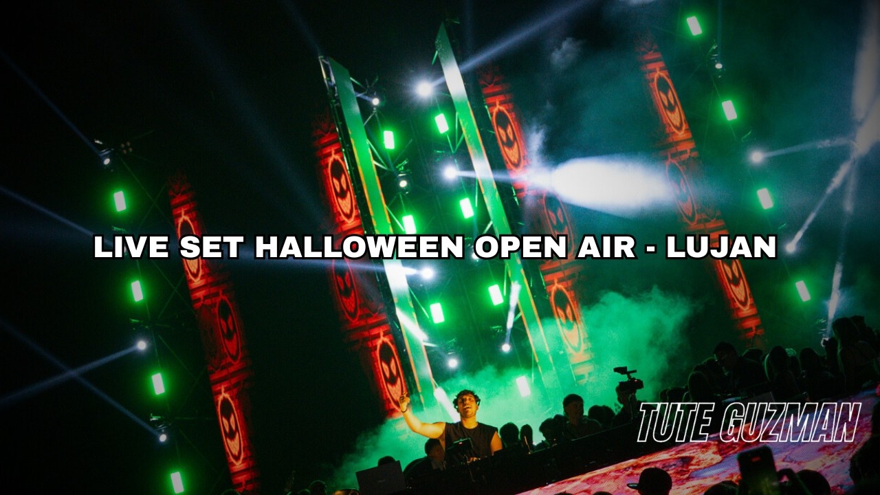 LIVE SET HALLOWEEN OPEN AIR x Tute Guman @ LA MATERA (Luján)