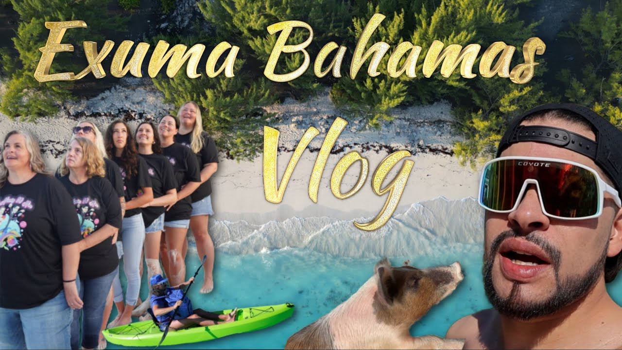 Harry | Exuma Bahamas Birthday Extravaganza with Libbie & the Crew #Libbies50th #vlog