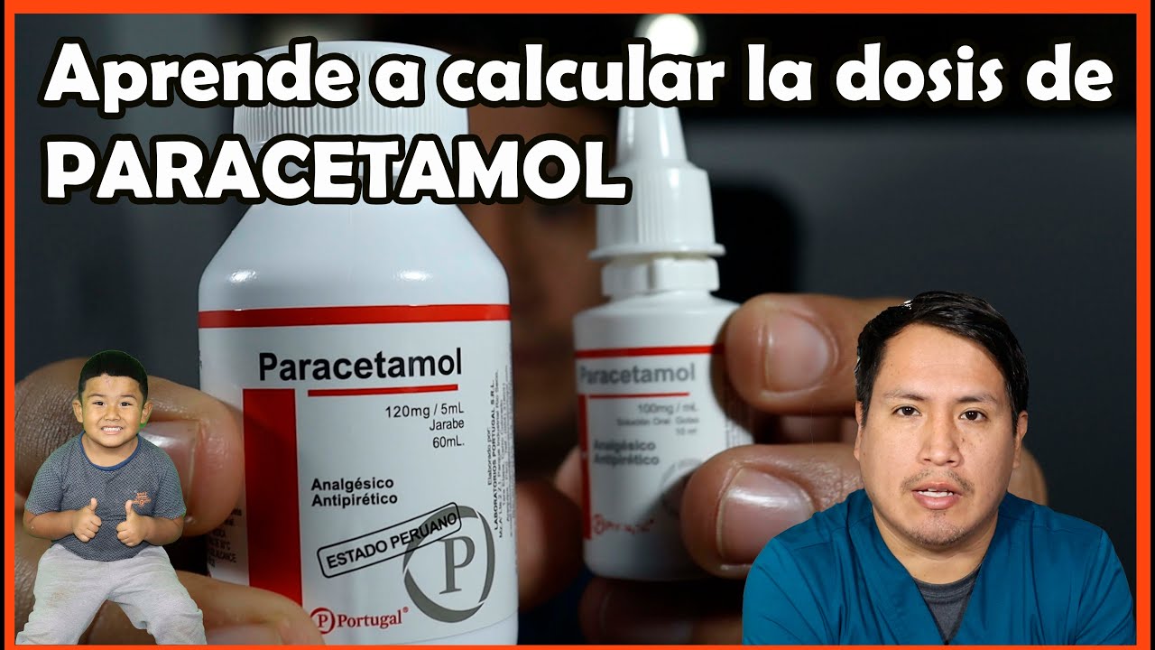Cómo calcular la dosis de paracetamol en niños - REMAKE - DR. APARI