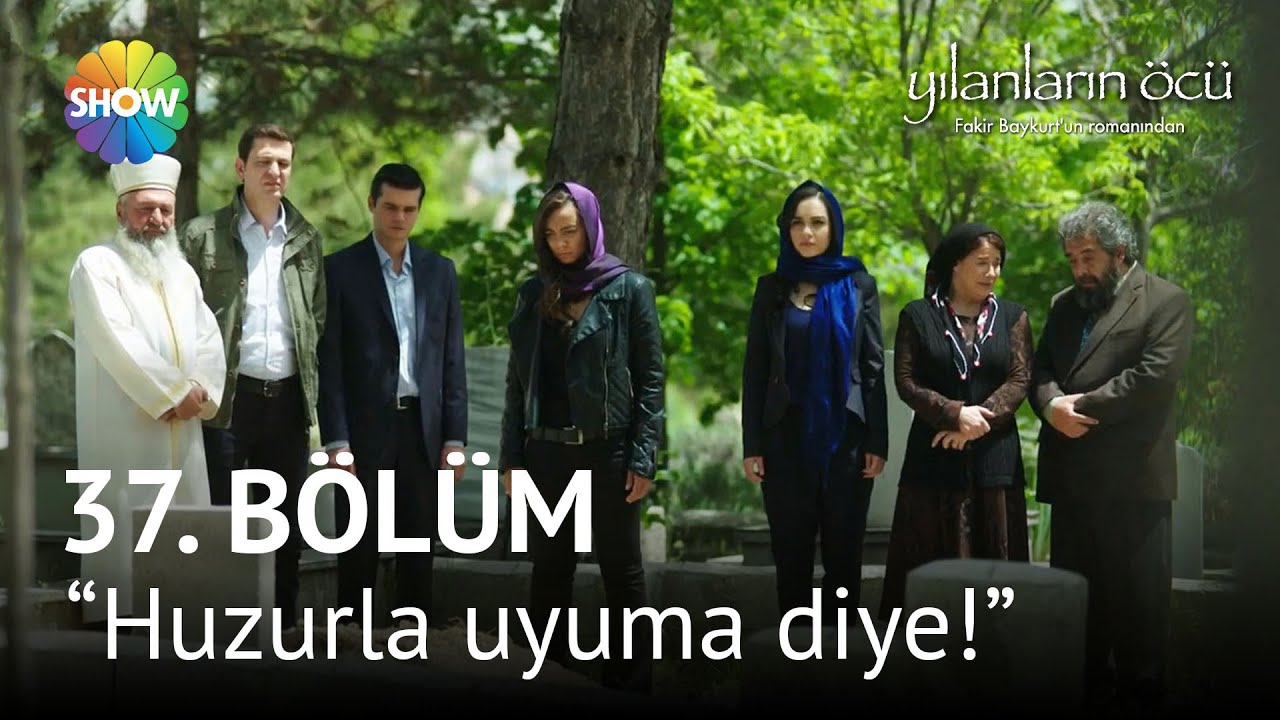 Yılanların Öcü 37. Bölüm | ''Hak ettiğin yerdesin!''