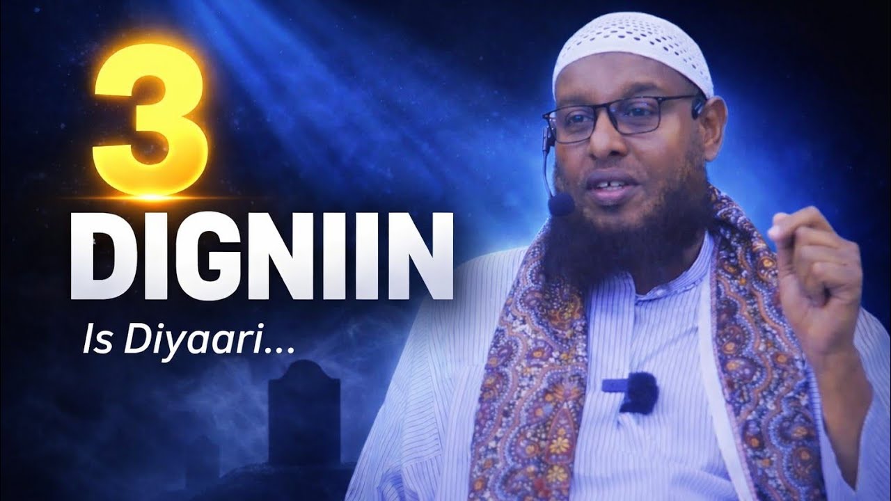 3 Digniin Oo Ka Horreeya Geerida – Is Diyaari Kahor Inta Aan La Gaarin.