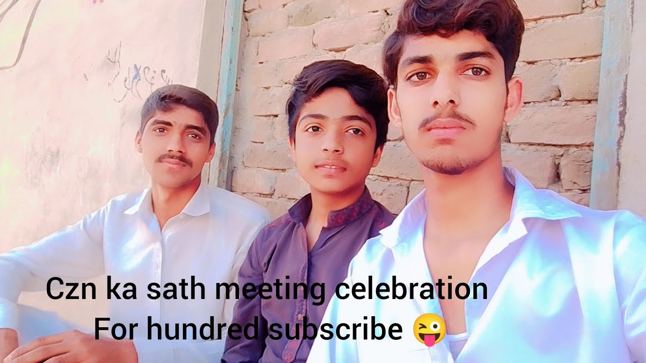 Czn ka sath meeting celebration for hundred subscribe complete 💯✅#shortvideoviral #unfrezzmyaccount 