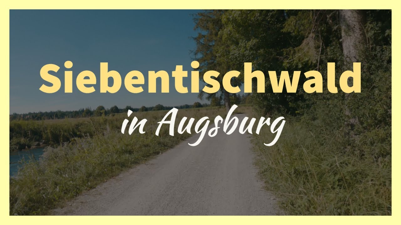 Augsburger Siebentischwald