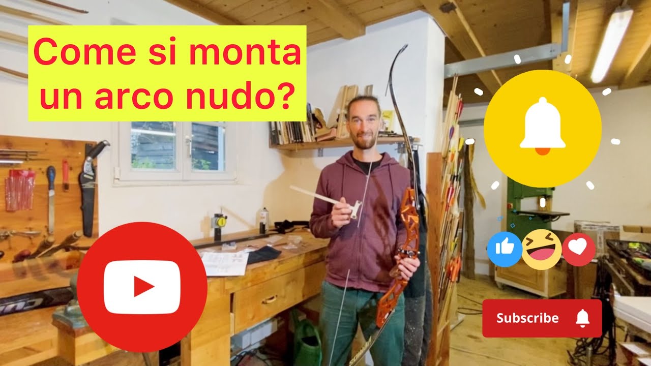 Come si monta un arco nudo? - Tutorial Video - www.bogenbauer.it - #archery