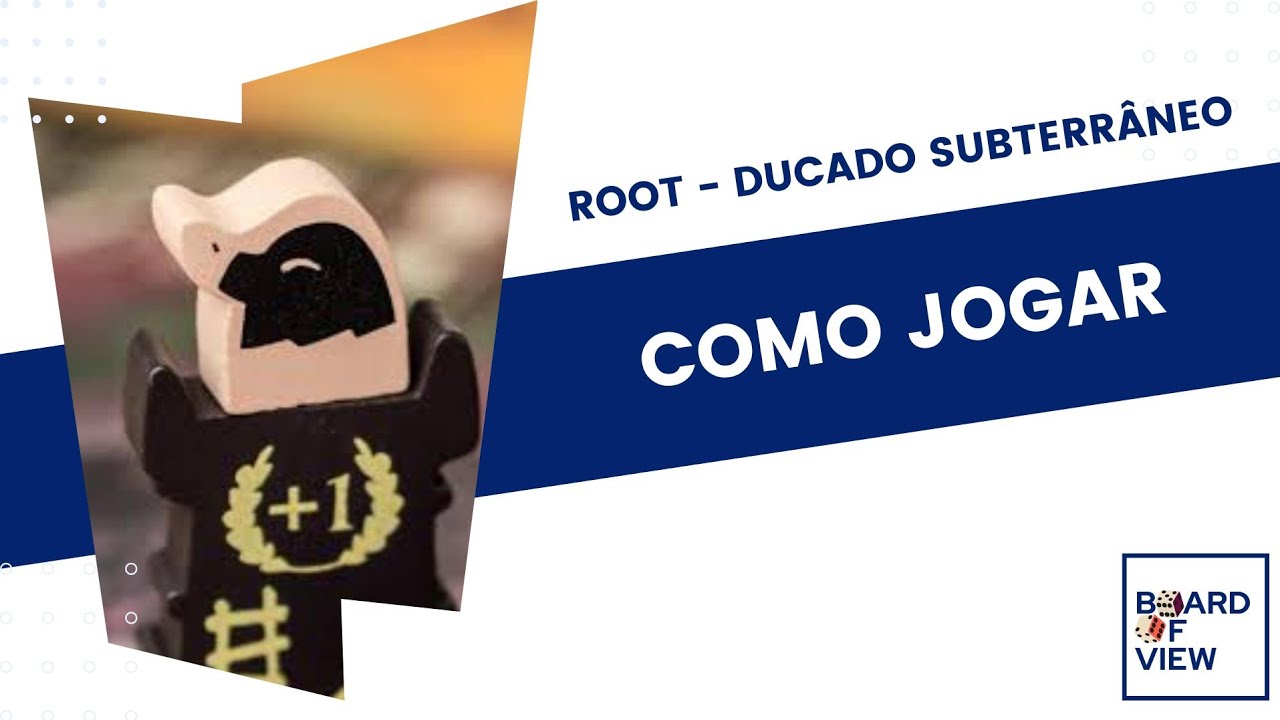 Ducado subterr&acirc;neo (Root) - Como jogar