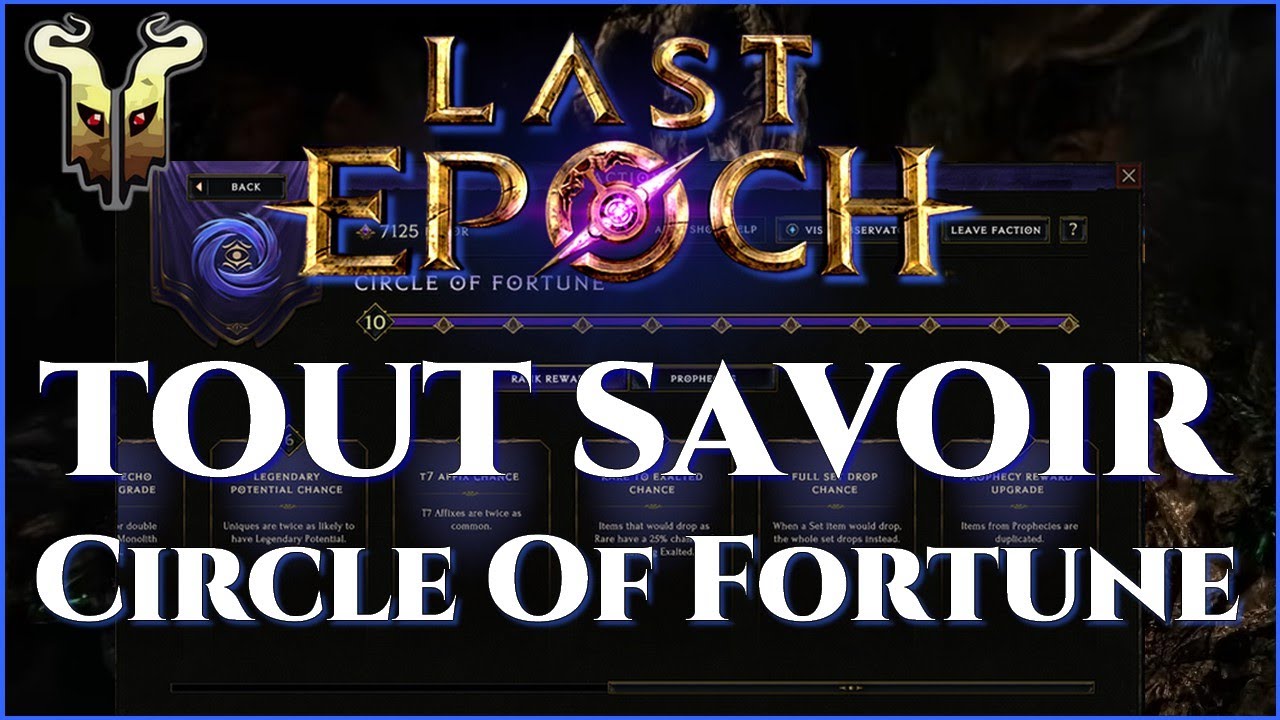 [Last Epoch] Tout savoir sur la faction Circle of Fortune