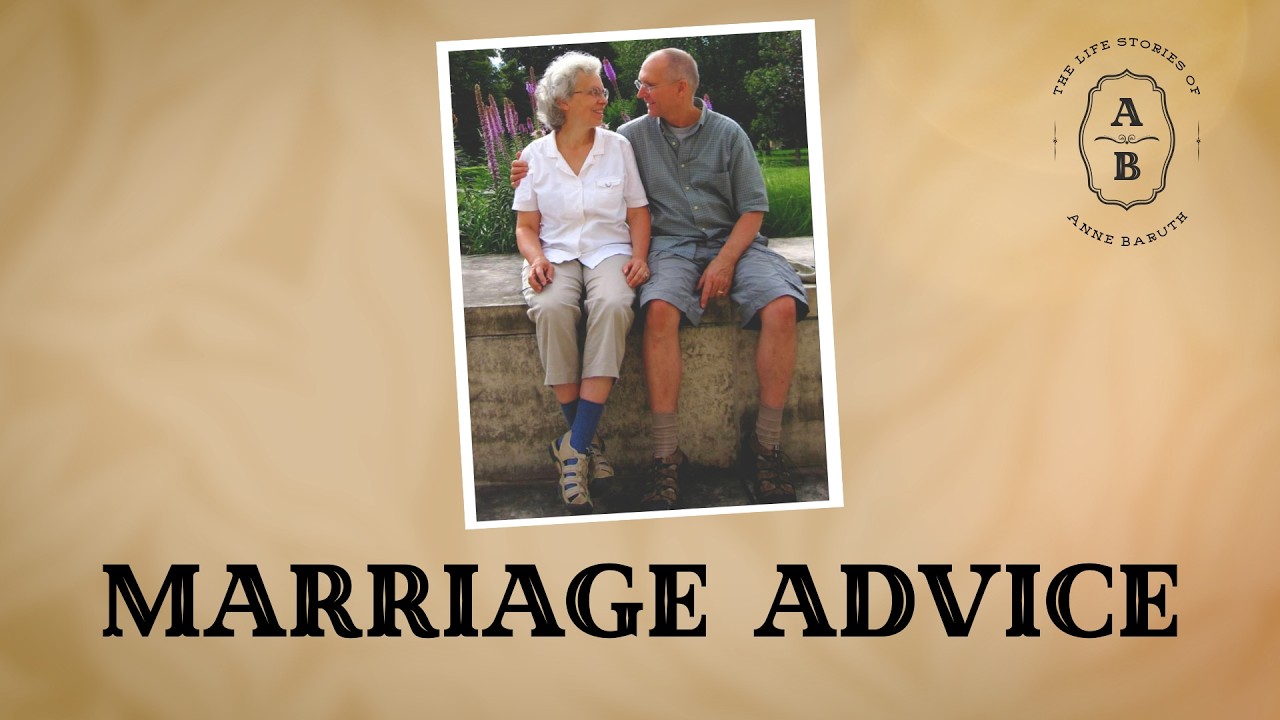 14 - Marriage Advice