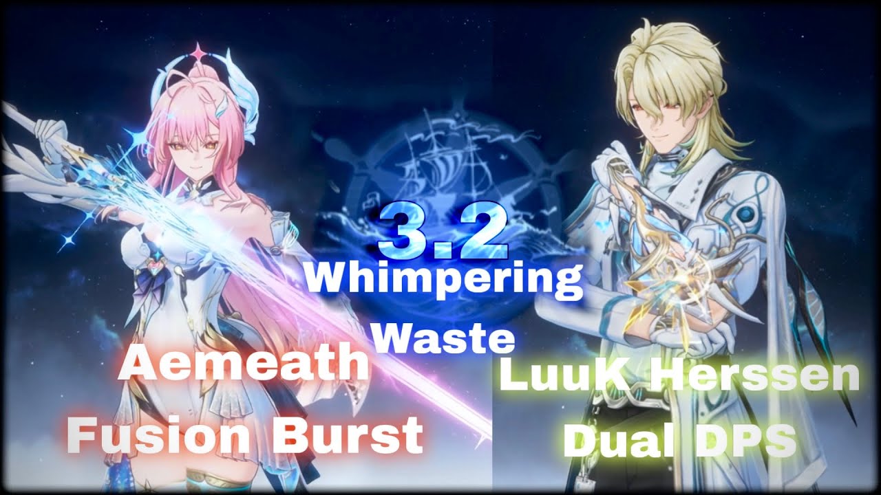 S0 Aemeath Team /S0 LuuK Herssen Team / Wuwa [ WHIWA ] Wuthering Waves 3.1