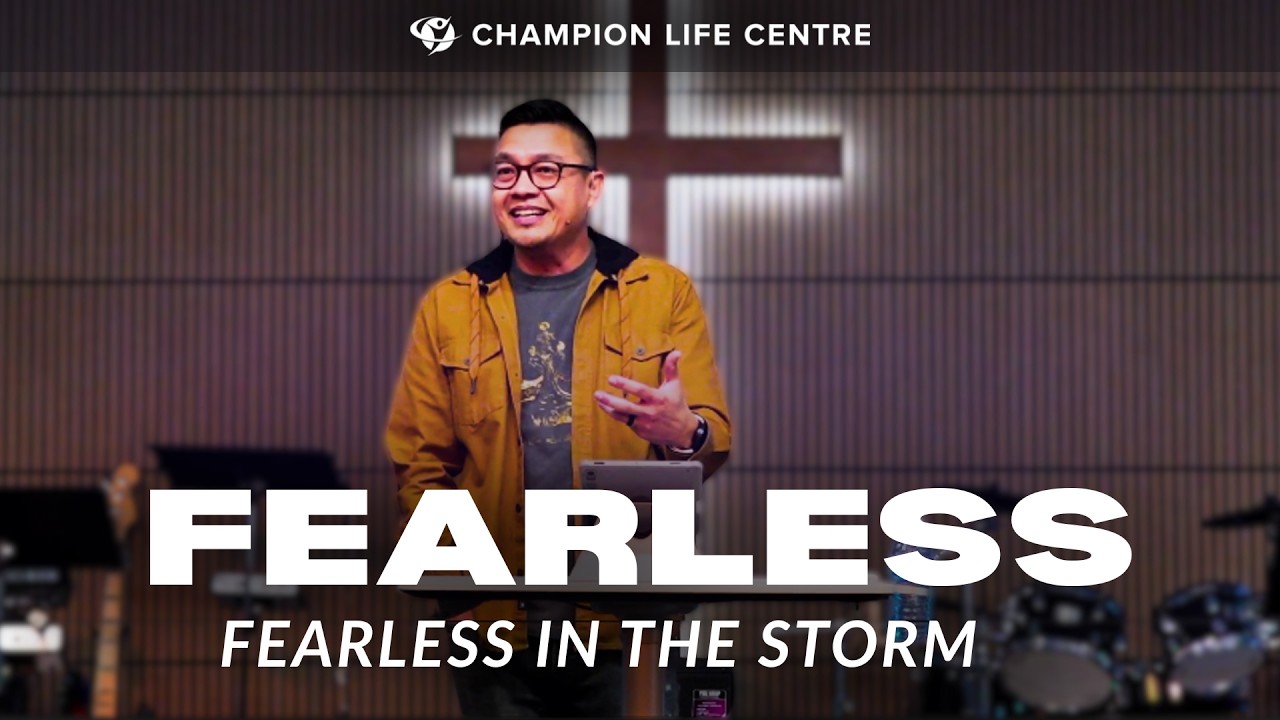 Fearless: Fearless in the Storm | Napoleon Lumasag | Mar 8, 2026