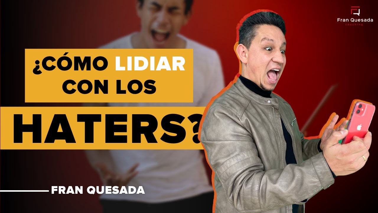 Como lidiar con los HATERS