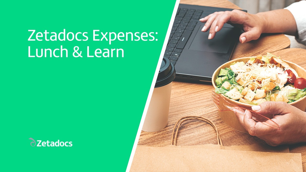 Lunch & Learn: Zetadocs Expenses