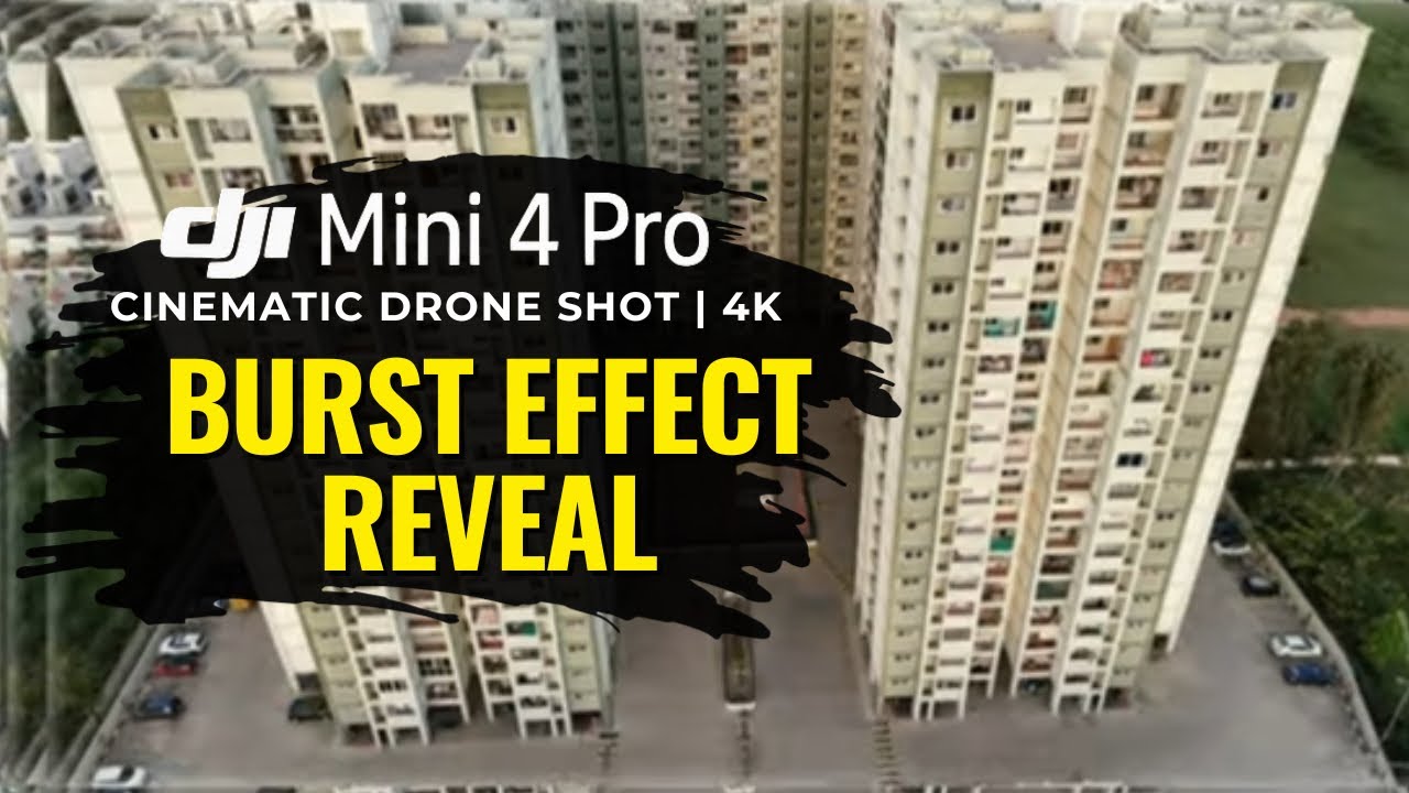 Epic Drone Pullback with Burst Effect 💥 | DJI Mini 4 Pro | Cinematic Reveal in 4K