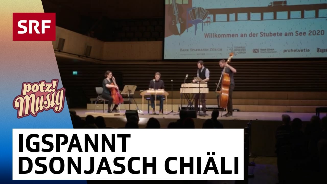 IGspannt: dSonjasch Chiäli | Potzmusig | SRF