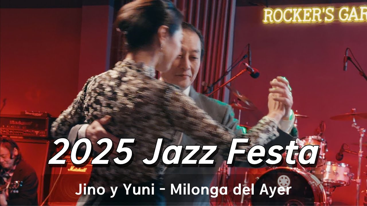 2025 Jazz Festa - Milonguea Del Ayer